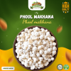 Phool Makhana (250gm Pack)
